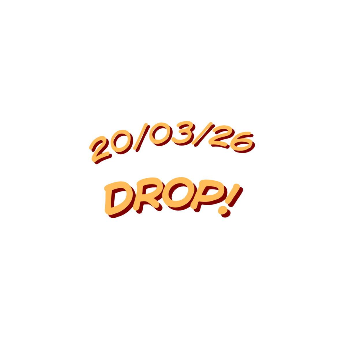 Drop 20.03.2026